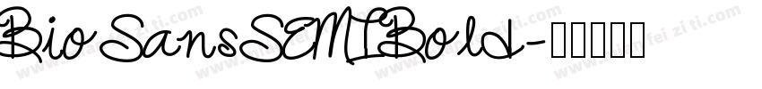 Bio Sans SEMIBold字体转换